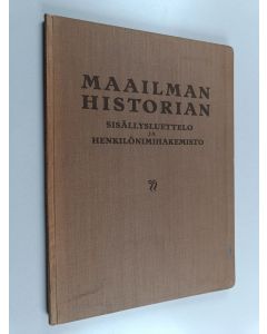 käytetty kirja Maailmanhistorian sisällysluettelo ja henkilönimihakemisto