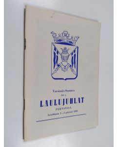 käytetty kirja Juhlaopas Varsinais-Suomen 50-v. Laulujuhliin Perniössä lauantaina ja sunnuntaina heinäkuun 1-2 p:nä 1950