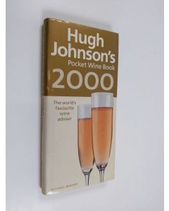 Kirjailijan Hugh Johnson käytetty kirja Hugh Johnson's pocket wine book 2000