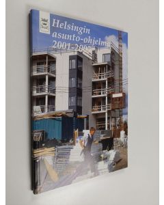 käytetty kirja Helsingin asunto-ohjelma 2001-2005