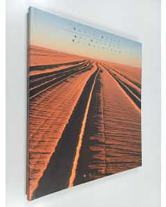 Kirjailijan Ari Vatanen & Kaj Salminen käytetty kirja Paris - Dakar : paysages et souvenirs = scenes and recollections = Landschaften und Eindrucke von Unterwegs = Maisemia ja muistikuvia matkan varrelta