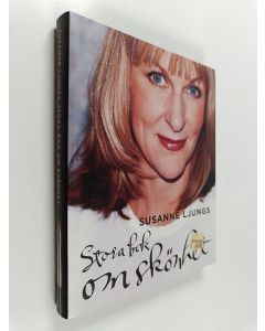 Kirjailijan Susanne Ljung käytetty kirja Susanne Ljungs stora bok om skönhet
