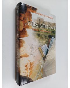 Kirjailijan Brock Thoene & Bodie Thoene käytetty kirja Jerusalemin kivet