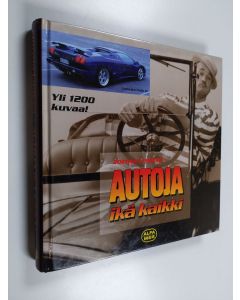 Kirjailijan Jorma Laakso käytetty kirja Autoja ikä kaikki