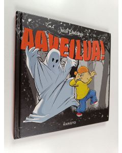 Kirjailijan Jukka Laukkanen käytetty kirja Aaveilua!