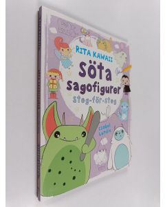 Kirjailijan Isobel Lundie käytetty kirja Rita Kawaii söta sagofigurer : steg-för-steg