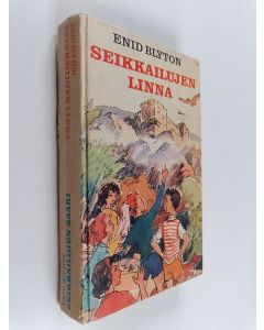 Kirjailijan Enid Blyton käytetty kirja Seikkailujen linna ; Seikkailujen saari