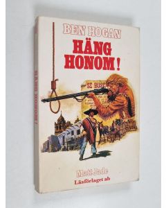 Kirjailijan Matt Jade käytetty kirja Häng honom!