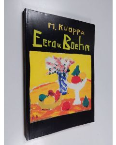 Kirjailijan Markku Kuoppa käytetty kirja Eero von Boehm (japaninkiel.)