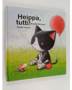 Kirjailijan Brigitte Weninger käytetty kirja Heippa, tutti!