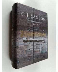 Kirjailijan C. J. Sansom käytetty kirja Kerettiläinen