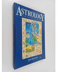 Kirjailijan Jan Kurrels käytetty kirja Astrology - For the Age of Aquarius