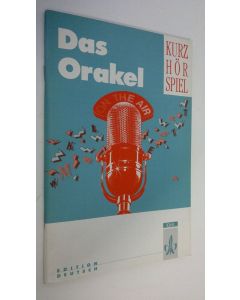 Kirjailijan Horst Landau käytetty teos Das Orakel : Zwei Kurshörspiele