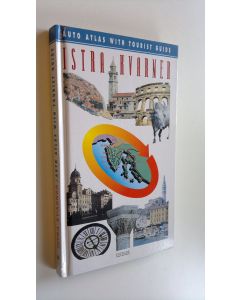 käytetty kirja Istra Kvarner : Auto atlas with tourist guide