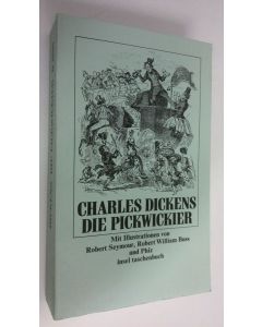 Kirjailijan Charles Dickens käytetty kirja Die Pickwickier