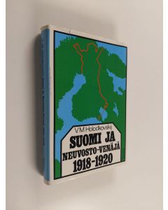 Kirjailijan Viktor Holodkovskij käytetty kirja Suomi ja Neuvosto-Venäjä 1918-1920
