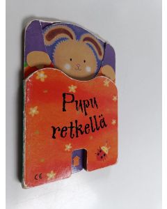 Kirjailijan Dubravka Kolanovic käytetty kirja Pupu retkellä
