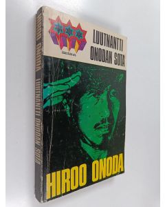 Kirjailijan Hiroo Onoda käytetty kirja Luutnantti Onodan sota