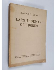 Kirjailijan Hagar Olsson käytetty kirja Lars Thorman och döden
