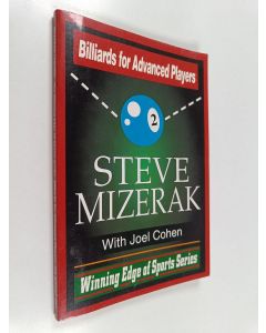 Kirjailijan Steve Mizerak käytetty kirja Billiards for Advanced Players