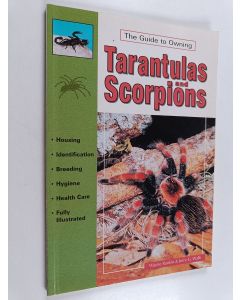 Kirjailijan Wayne Rankin käytetty kirja Tarantulas and scorpions : their care in captivity