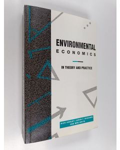 Kirjailijan Nick Hanley käytetty kirja Environmental economics in theory and practice