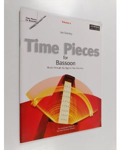 Kirjailijan Ian Denley käytetty teos Time Pieces for Bassoon : Volume 1