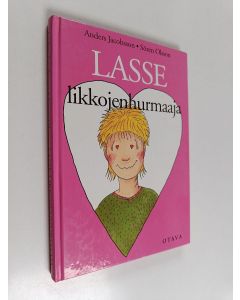 Kirjailijan Anders Jacobsson käytetty kirja Lasse likkojenhurmaaja