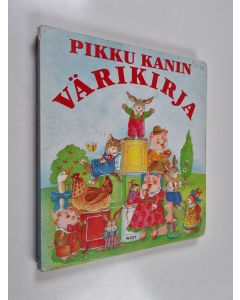 Kirjailijan Sofia Gallo käytetty kirja Pikku kanin värikirja