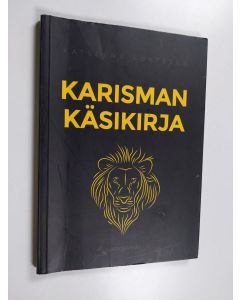 Kirjailijan Katleena Kortesuo käytetty kirja Karisman käsikirja
