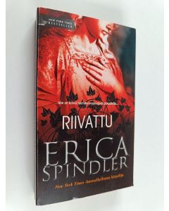 Kirjailijan Erica Spindler käytetty kirja Riivattu