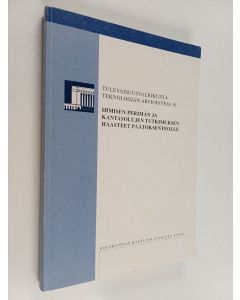 käytetty kirja Teknologian arviointeja 16 : Ihmisen perimän ja kantasolujen tutkimuksen haasteet päätöksenteolle