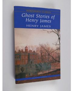 Kirjailijan Henry James käytetty kirja Ghost Stories