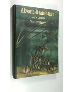 Kirjailijan K. K. Laursen käytetty kirja Akvarie-Haandbogen : Hjemmets Akvarium, dets Dyre- og Plantesbestand
