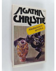 Kirjailijan Agatha Christie käytetty kirja Aikataulukon arvoitus
