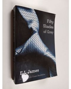 Kirjailijan E. L. James käytetty kirja Fifty shades of Grey