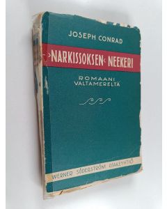 Kirjailijan Joseph Conrad käytetty kirja "Narkissoksen neekeri" : meriromaani