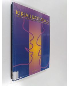 Kirjailijan Ismo Loivamaa käytetty kirja Kirjailijatietoa 2 : lasten- ja nuortenkirjailijoista kirjoitettua = skrivet on barn- och ungdomsförfattare