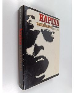 Kirjailijan Frank Elli käytetty kirja Kapina vankilassa