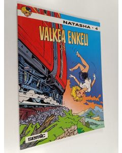 Kirjailijan Francois Walthery käytetty kirja Natasha 4 : Valkea enkeli