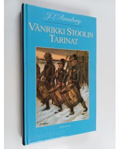 Kirjailijan Johan Ludvig Runeberg käytetty kirja Vänrikki Stoolin tarinat