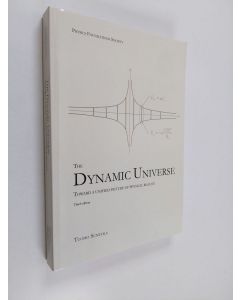 Kirjailijan Tuomo Suntola käytetty kirja The Dynamic Universe - Toward a Unified Picture of Physical Reality