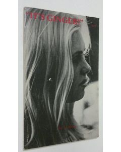 Kirjailijan T. Arenz käytetty kirja It's Ginger!