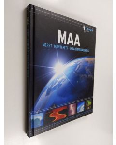 käytetty kirja Maa : meret, mantereet, maailmankaikkeus