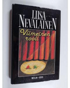 Kirjailijan Liisa Nevalainen käytetty kirja Viimeinen rooli : jännitysromaani