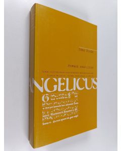 Kirjailijan Ermo Äikää käytetty kirja Hymnus angelicus - Turun hiippakunnan keskiaikaisen messusävelmistön Gloria-melodiat, niiden tekstipohja ja käyttö