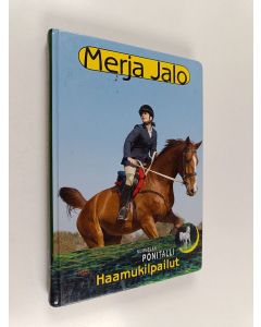 Kirjailijan Merja Jalo käytetty kirja Haamukilpailut