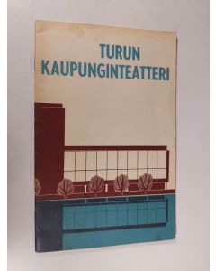 käytetty teos Turun kaupunginteatteri 1962-1963