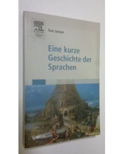 Kirjailijan Tore Janson käytetty kirja Eine kurze Geschichte der Sprachen (ERINOMAINEN)