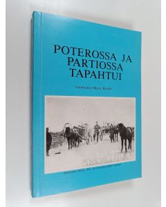 käytetty kirja Poterossa ja partiossa tapahtui